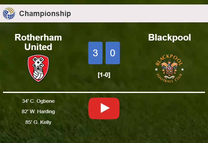 Rotherham United defeats Blackpool 3-0. HIGHLIGHTS