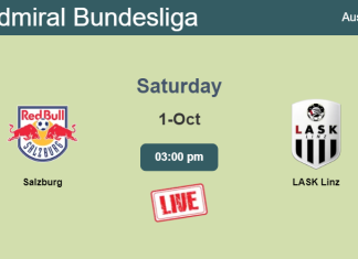 How to watch Salzburg vs. LASK Linz on live stream and at what time