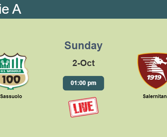 How to watch Sassuolo vs. Salernitana on live stream and at what time