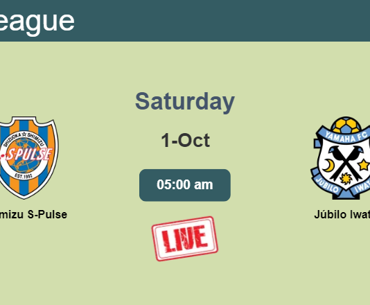 How to watch Shimizu S-Pulse vs. Júbilo Iwata on live stream and at what time
