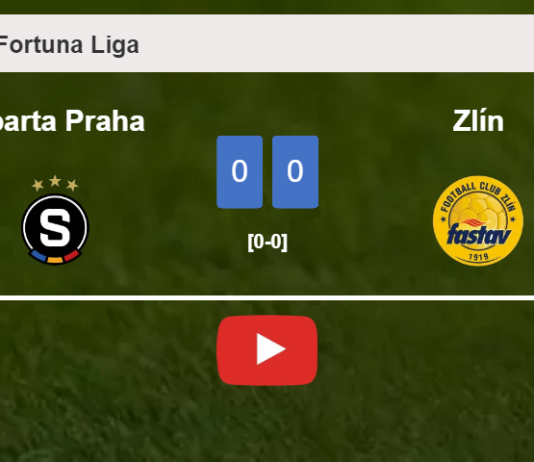 Sparta Praha draws 0-0 with Zlín on Saturday. HIGHLIGHTS