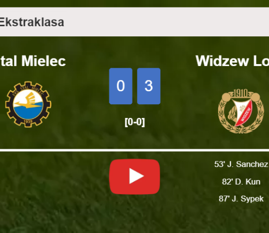 Widzew Lodz beats Stal Mielec 3-0. HIGHLIGHTS