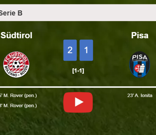 Südtirol recovers a 0-1 deficit to defeat Pisa 2-1 with M. Rover scoring a double. HIGHLIGHTS