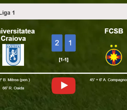 Universitatea Craiova overcomes FCSB 2-1. HIGHLIGHTS