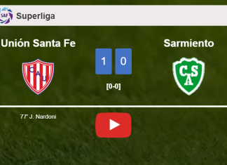 Unión Santa Fe conquers Sarmiento 1-0 with a goal scored by J. Nardoni. HIGHLIGHTS