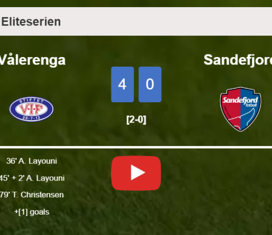 Vålerenga estinguishes Sandefjord 4-0 with a superb performance. HIGHLIGHTS