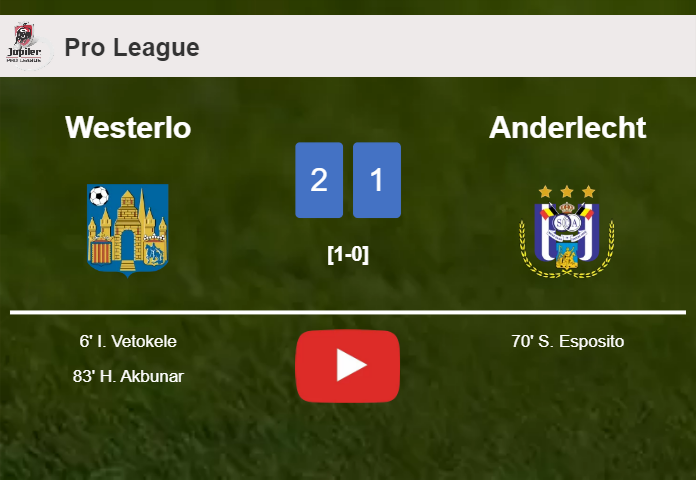 Westerlo tops Anderlecht 2-1. HIGHLIGHTS