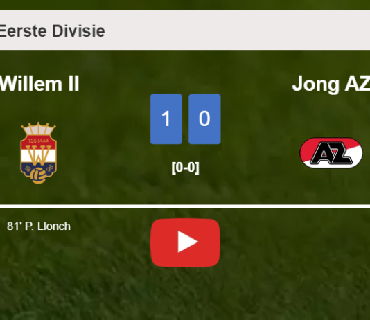 Willem II prevails over Jong AZ 1-0 with a goal scored by P. Llonch. HIGHLIGHTS