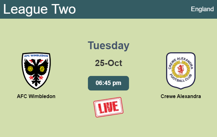 How To Watch Afc Wimbledon Vs Crewe Alexandra On Live Stream And At What Time Soccer Tonic