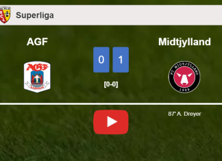 Midtjylland prevails over AGF 1-0 with a late goal scored by A. Dreyer. HIGHLIGHTS