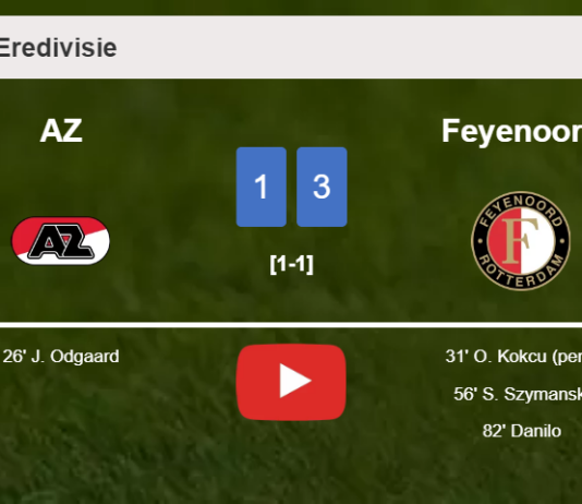 Feyenoord conquers AZ 3-1 after recovering from a 0-1 deficit. HIGHLIGHTS
