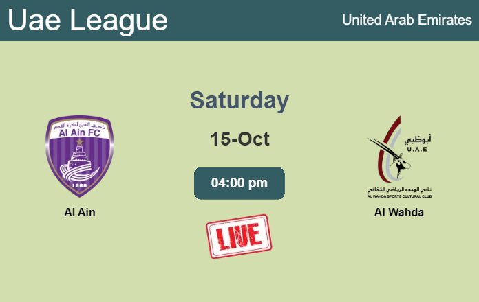 How to watch Al Ain vs. Al Wahda on live stream and at what time