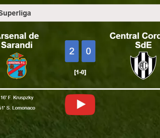 Arsenal de Sarandi beats Central Cordoba SdE 2-0 on Friday. HIGHLIGHTS