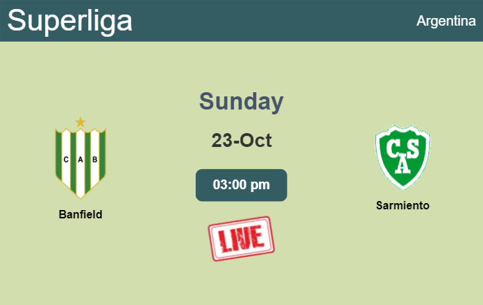 How to watch Banfield vs. Sarmiento on live stream and at what time