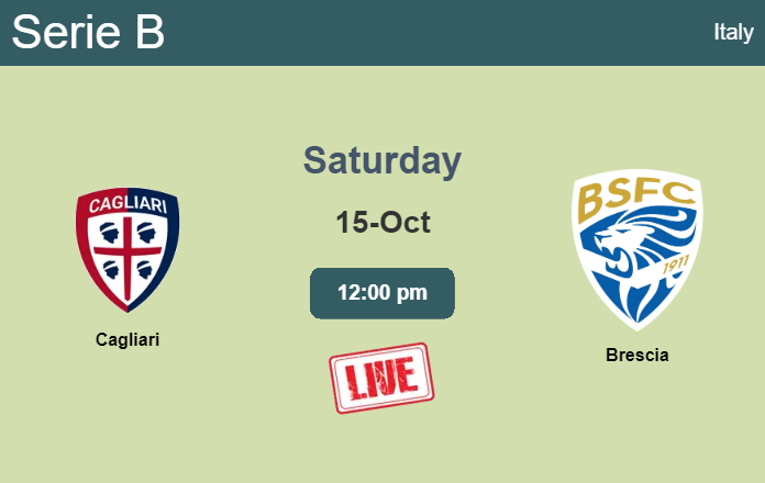 How to watch Cagliari vs. Brescia on live stream and at what time