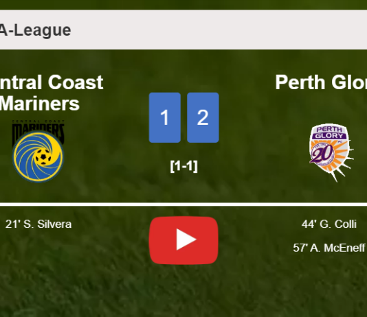 Perth Glory recovers a 0-1 deficit to best Central Coast Mariners 2-1. HIGHLIGHTS