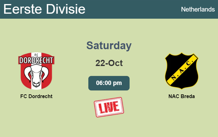 How to watch FC Dordrecht vs. NAC Breda on live stream and at what time