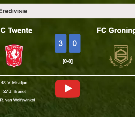 FC Twente conquers FC Groningen 3-0. HIGHLIGHTS