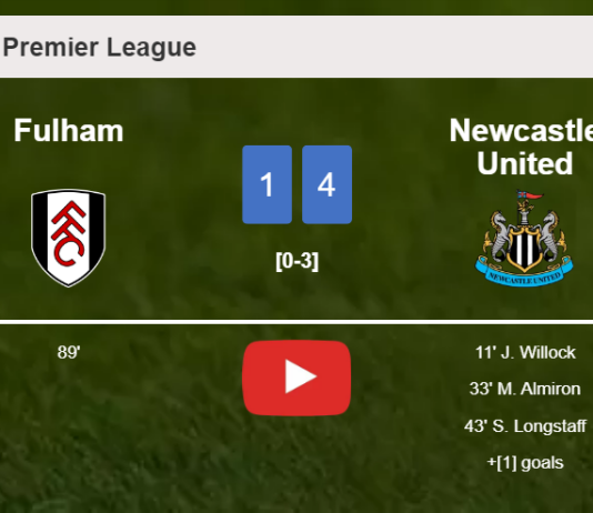 Newcastle United beats Fulham 4-1. HIGHLIGHTS