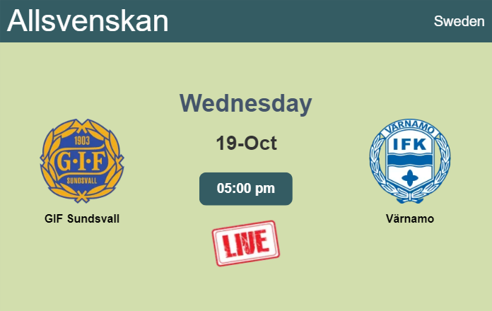 How to watch GIF Sundsvall vs. Värnamo on live stream and at what time
