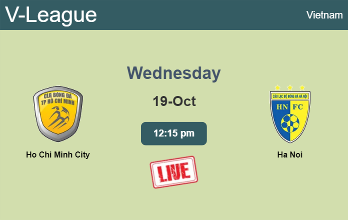How to watch Ho Chi Minh City vs. Ha Noi on live stream and at what time