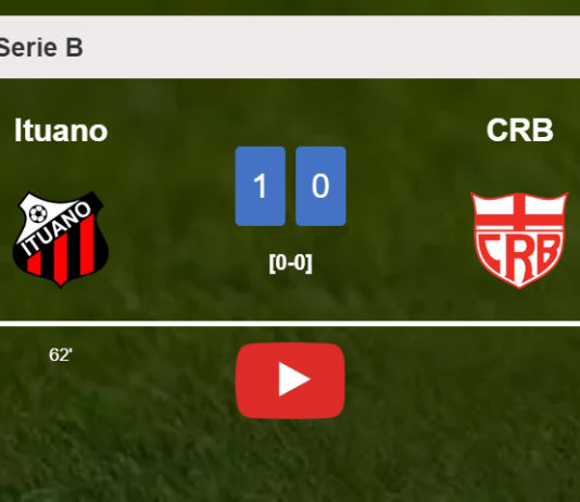 Ituano defeats CRB 1-0 with a goal scored by . HIGHLIGHTS