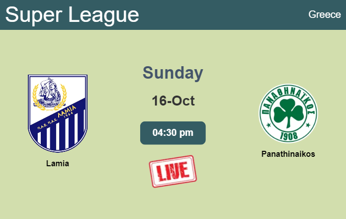 How to watch Lamia vs. Panathinaikos on live stream and at what time