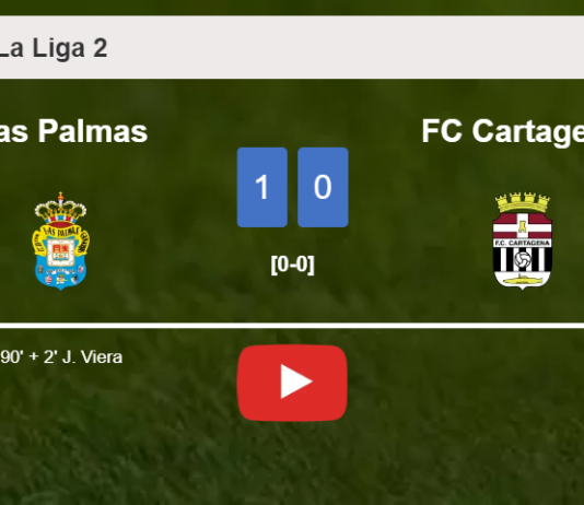 Las Palmas overcomes FC Cartagena 1-0 with a late goal scored by J. Viera. HIGHLIGHTS