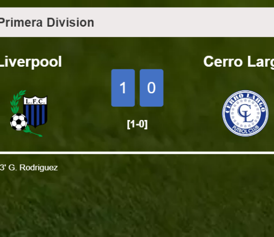 Liverpool prevails over Cerro Largo 1-0 with a goal scored by G. Rodriguez