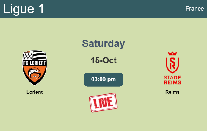 How to watch Lorient vs. Reims on live stream and at what time