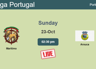 How to watch Marítimo vs. Arouca on live stream and at what time