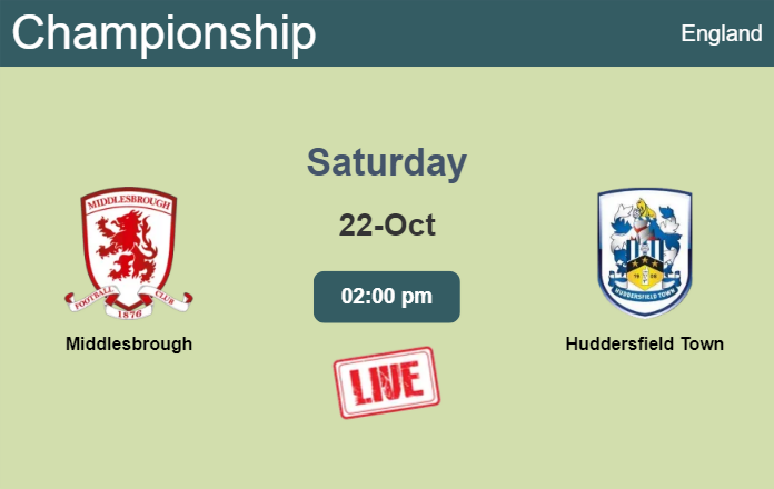 How to watch Middlesbrough vs. Huddersfield Town on live stream and at what time