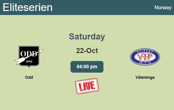 How to watch Odd vs. Vålerenga on live stream and at what time
