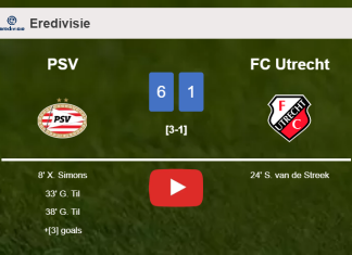PSV estinguishes FC Utrecht 6-1 with a superb performance. HIGHLIGHTS