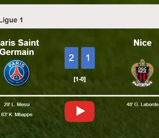 Paris Saint Germain prevails over Nice 2-1. HIGHLIGHTS