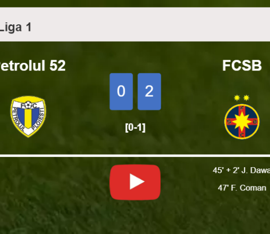 FCSB overcomes Petrolul 52 2-0 on Sunday. HIGHLIGHTS