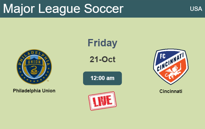 How to watch Philadelphia Union vs. Cincinnati on live stream and at what time