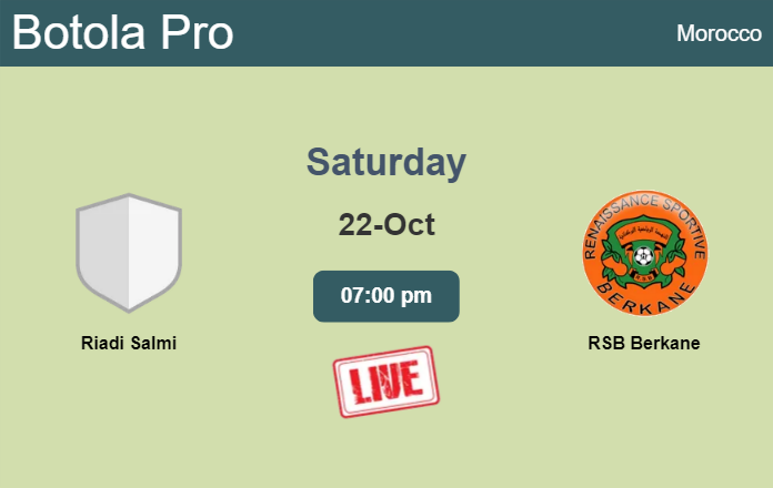 How to watch Riadi Salmi vs. RSB Berkane on live stream and at what time