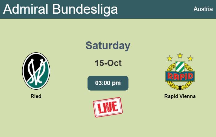 How to watch Ried vs. Rapid Vienna on live stream and at what time