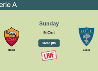 How to watch Roma vs. Lecce on live stream and at what time