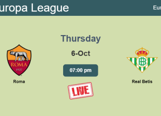 How to watch Roma vs. Real Betis on live stream and at what time