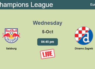 How to watch Salzburg vs. Dinamo Zagreb on live stream and at what time