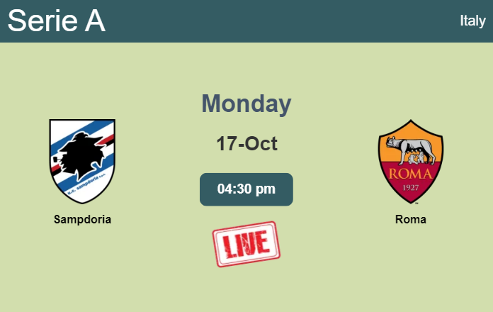How to watch Sampdoria vs. Roma on live stream and at what time
