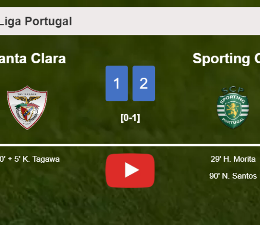 Sporting CP snatches a 2-1 win against Santa Clara. HIGHLIGHTS