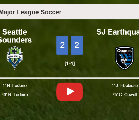 Seattle Sounders and SJ Earthquakes draw 2-2 on Sunday. HIGHLIGHTS