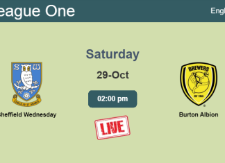 How to watch Sheffield Wednesday vs. Burton Albion on live stream and at what time