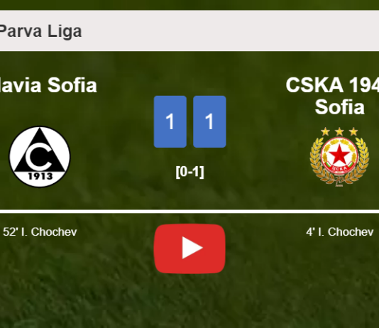Slavia Sofia and CSKA 1948 Sofia draw 1-1 on Saturday. HIGHLIGHTS