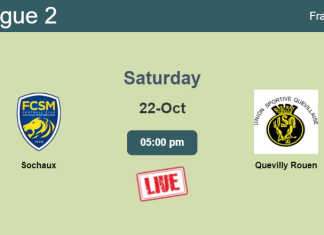 How to watch Sochaux vs. Quevilly Rouen on live stream and at what time