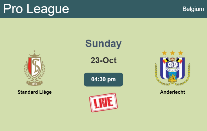 How to watch Standard Liège vs. Anderlecht on live stream and at what time