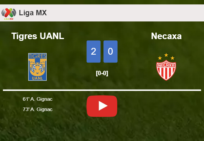 A. Gignac scores a double to give a 2-0 win to Tigres UANL over Necaxa. HIGHLIGHTS